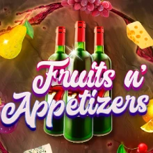 Fruits n' Appetizers