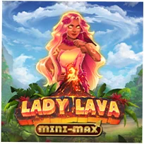 Lady Lava Mini-Max