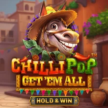 CHILLIPOP: GET EM ALL - HOLD & WIN