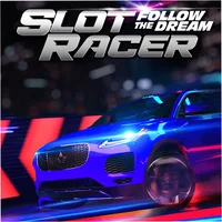 Slot Racer: Follow The Dream
